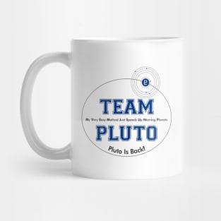 Team Pluto Mug